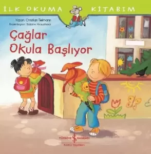 Çağlar Okula Başlıyor
