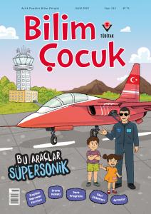 Bilim ve Çocuk Eylül 2025 Sayı: 333