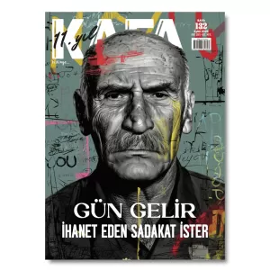 Kafa Dergisi Eylül 2025 Sayı:132