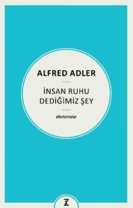 İnsan Ruhu Dediğimiz Şey