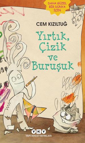 Yırtık Çizik ve Buruşuk