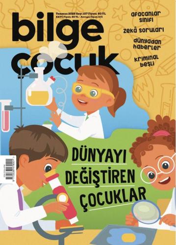 Bilge Çocuk - Temmuz 2025 Sayı: 107
