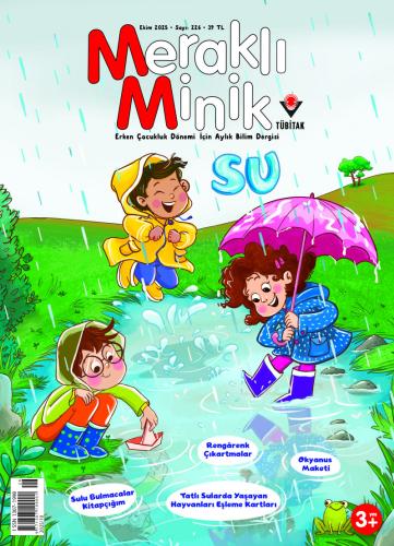 Meraklı Minik Ekim 2025 Sayı: 226