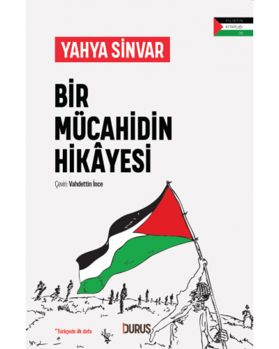 Bir Mücahidin Hikayesi