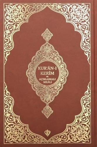 Kur'an-ı Kerim ve Açıklamalı Karşılıklı Meali Roman Boy (Bez Cilt Kahverengi)